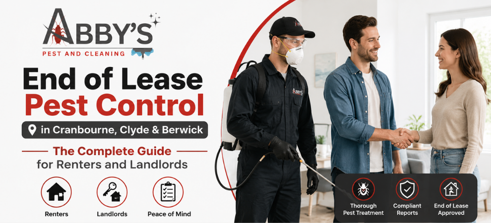 End of Lease Pest Control in Cranbourne, Clyde & Berwick — The Complete Guide for Renters and Landlords